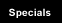 Specials